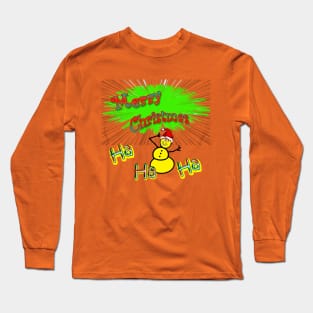 Merry Chtristmas Ha Ha Ha Shirts Long Sleeve T-Shirt